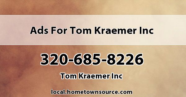Ads for Tom Kraemer Inc
